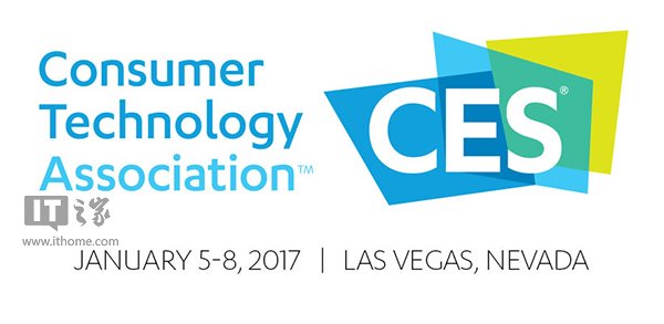 CES2017重磅發(fā)布會時間全匯總